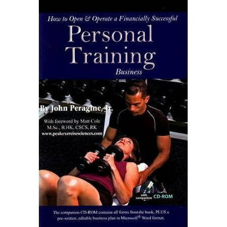 How to Open & Operate a Financially Successful Personal Training Business [With