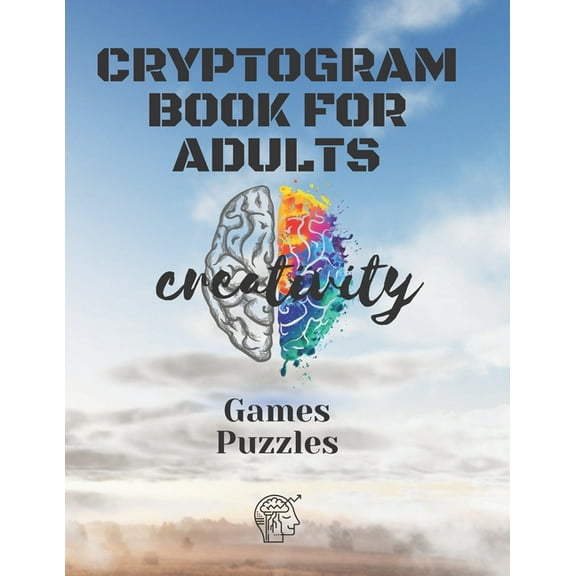 Cryptograms Books For Adults: Puzzles and games to Sharp Your Mind,50 Pages (1 Édition), (Paperback)