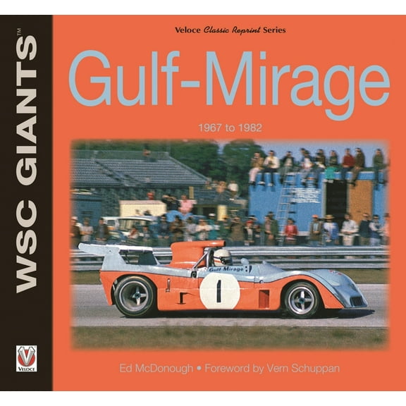 WSC Giants Gulf-Mirage 1967 to 1982, (Paperback)