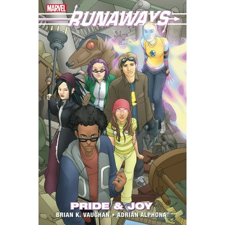 Runaways Vol. 1: Pride and Joy - eBook (Pride The Best Vol 1)