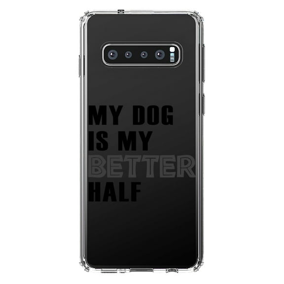 DistinctInk Clear Shockproof Hybrid Case for Samsung Galaxy S10 (6.1" Screen) - TPU Bumper Acrylic Back Tempered Glass Screen Protector - My Dog is My Better Half