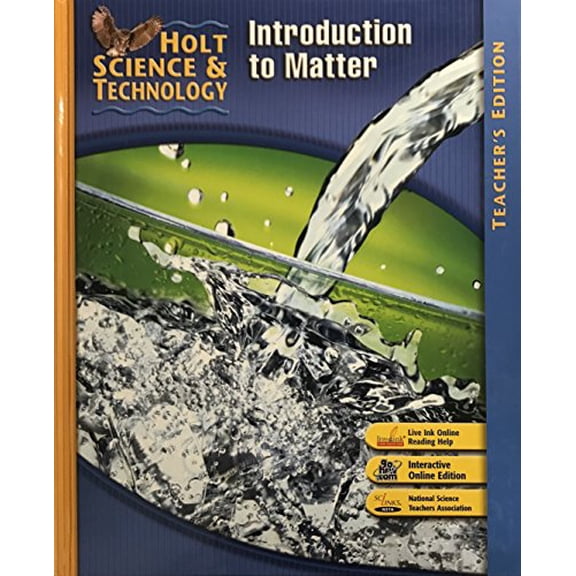 Pre-Owned Holt Science &amp; Technology: Teacher Edition K: Introduction to Matter 2007, 9780030359828, 0030359821, Hardcover,
