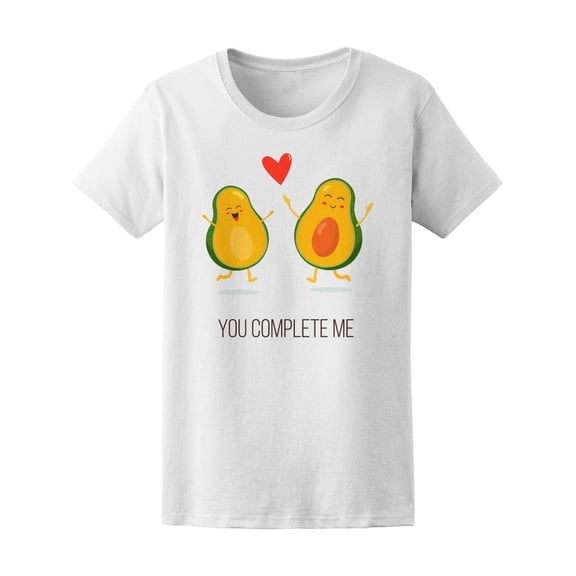 You Complete Me Cute Avocados T-Shirt Women -Image by Shutterstock, Female Large