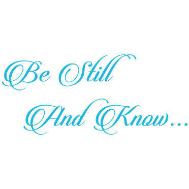 Be still and know Vinyl Decal Sticker Quote - Small - Ice Blue