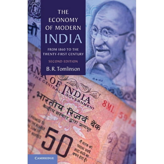 New Cambridge History of India The Economy of Modern India, (Paperback)