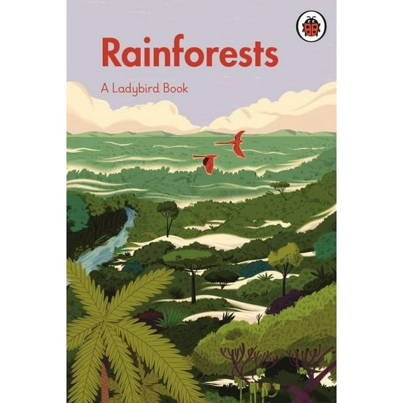 Ladybird Books: Rainforests (Hardcover)