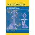 thumbnail image 1 of Pre-Owned Anglo-american Postmodernity: Philosophical Perspectives On Science, Religion, And Ethics (Paperback) 0813328691 9780813328690, 1 of 1