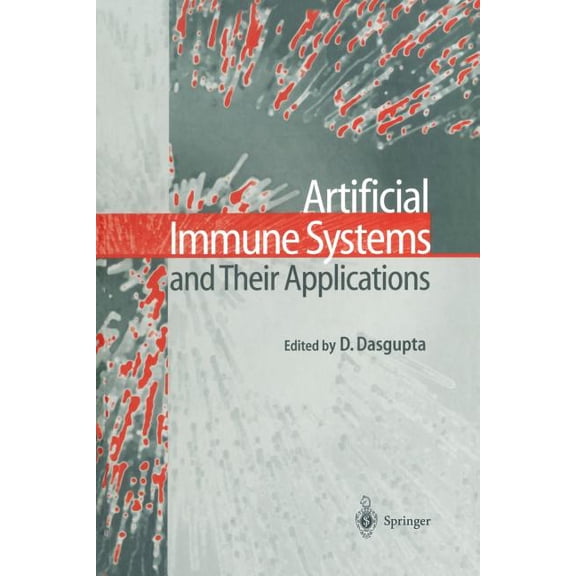Artificial Immune Systems and Their Applications, (Paperback)