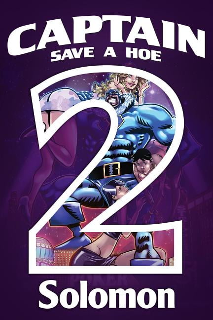 Captain Save a Hoe: Captain (Paperback) - Walmart.com ...