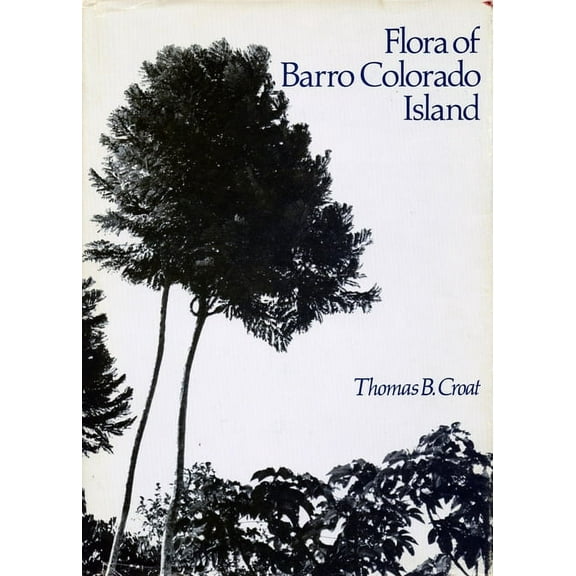 Flora of Barro Colorado Island (Hardcover)