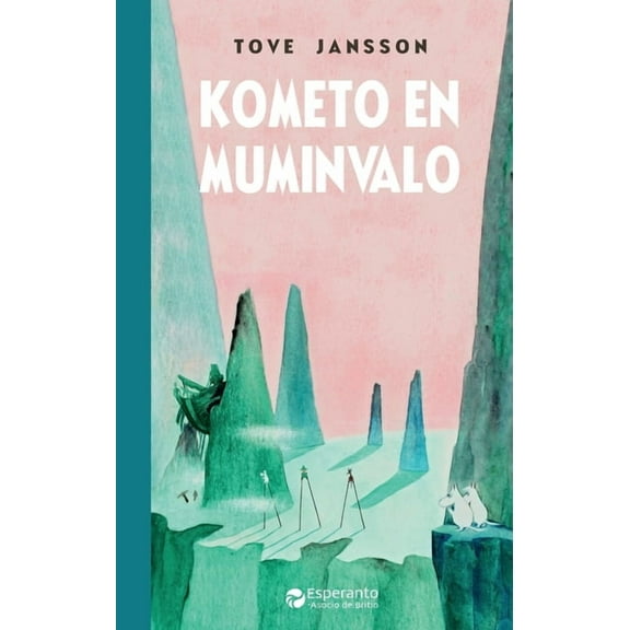 La Muminserio Kometo en Muminvalo, Book 1, (Paperback)
