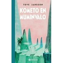 La Muminserio Kometo en Muminvalo, Book 1, (Paperback)