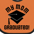 thumbnail image 4 of Inktastic My Mom Graduated Boys or Girls Baby Bib, 4 of 4