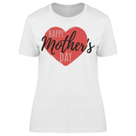 Mom Is There When You Need It T-Shirt Women -Image by Shutterstock, Female Large