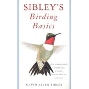 Pre-Owned Sibley's Birding Basics (Paperback 9780375709661) by David Allen Sibley