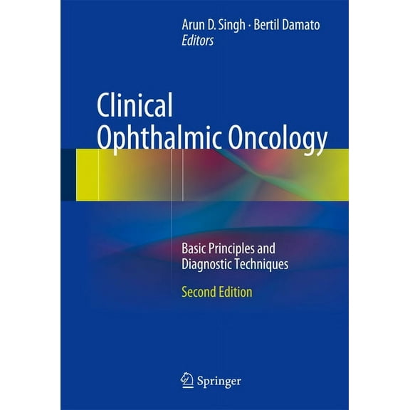 Clinical Ophthalmic Oncology: Basic Principles and Diagnostic Techniques, (Hardcover)