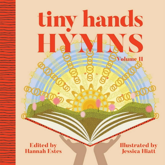Tiny Hands Hymns, Volume 2, (Paperback)