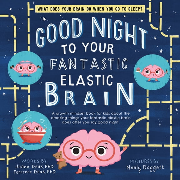 Good Night to Your Fantastic Elastic Brain, (Hardcover)