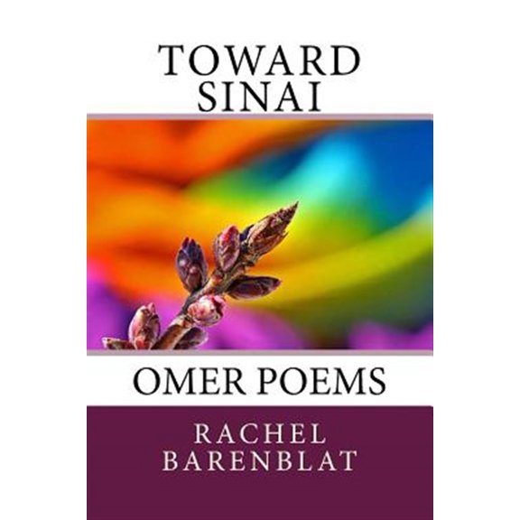 Pre-Owned Toward Sinai: Omer poems (Paperback) 1508715157 9781508715153