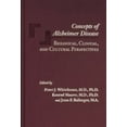 thumbnail image 1 of Pre-Owned Concepts of Alzheimer Disease: Biological, Clinical, and Cultural Perspectives (Hardcover) 0801862337 9780801862335, 1 of 1