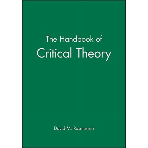 The Handbook of Critical Theory, (Hardcover)