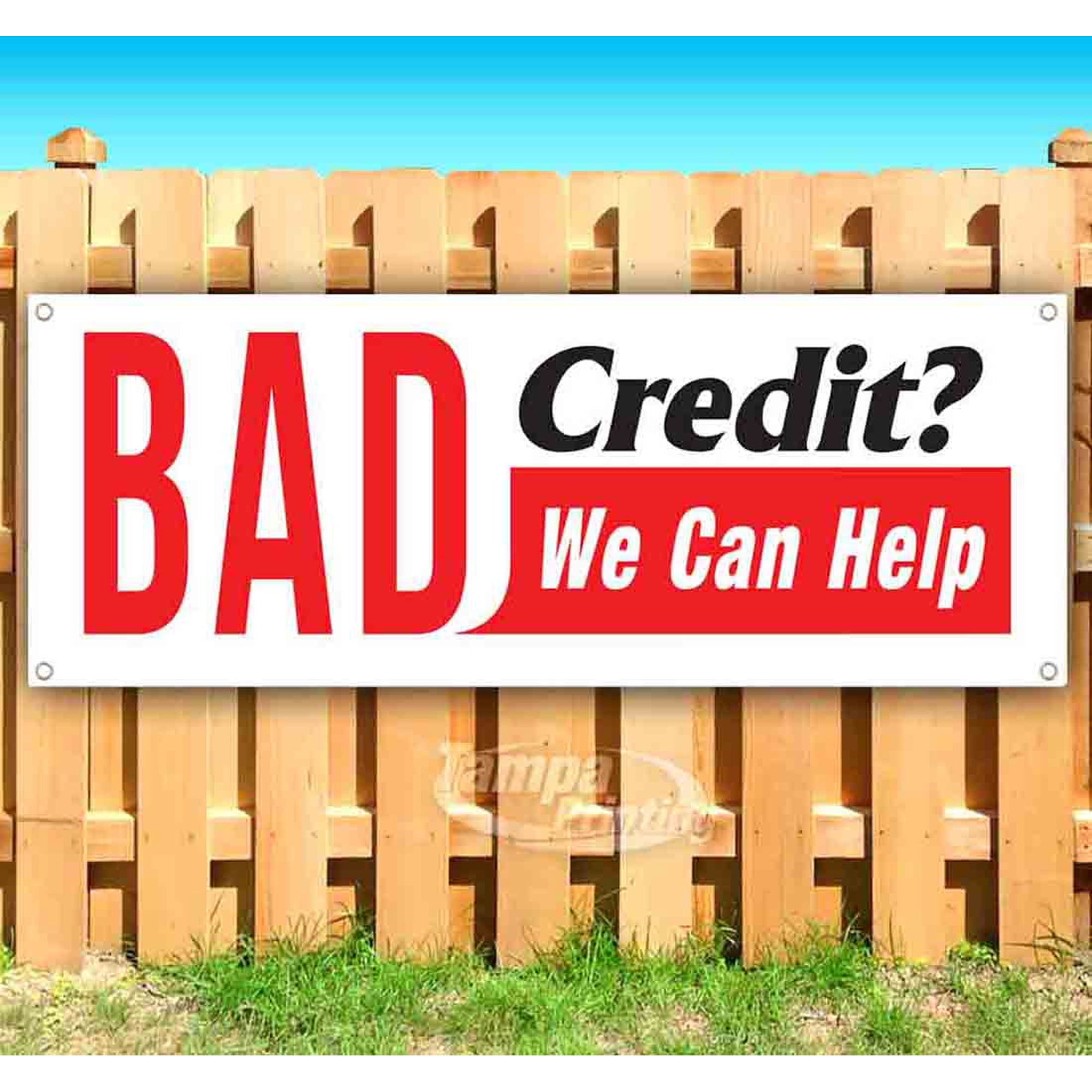 Bad Credit We Can Help 13 oz Vinyl Banner With Metal Grommets