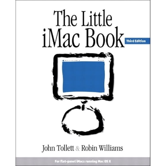 Pre-Owned The Little iMac Book (Paperback) 0321116305 9780321116307