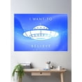 thumbnail image 2 of I Want To Believe - Ufo Believer Poster Wall Art, Modern Wall Decor For Living Room Bedroom, 12x18 UNFRAMED, 2 of 3