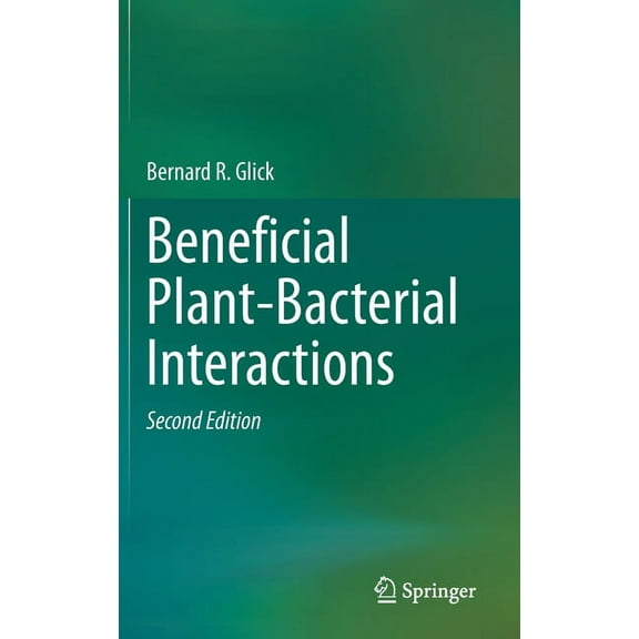 Beneficial Plant-Bacterial Interactions, (Hardcover)