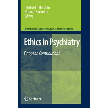 UPC: 9789400733039 | International Library of Ethics Law and the New Medicine: Ethics in Psychiatry: European Contributions (Paperback)