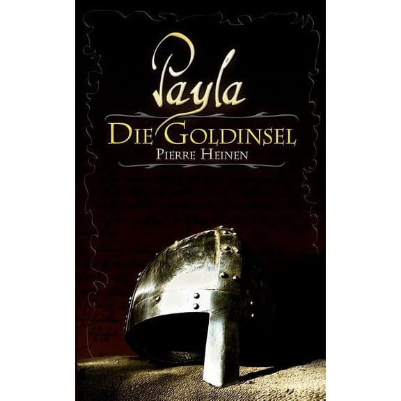 Payla: Die Goldinsel, (Paperback)