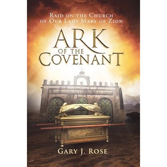 Pre-Owned Ark of the Covenant: Raid on the Church of Our Lady Mary of Zion (Hardcover)