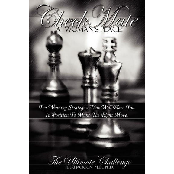 Checkmate: A Woman's Place the Ultimate Challenge, (Paperback)