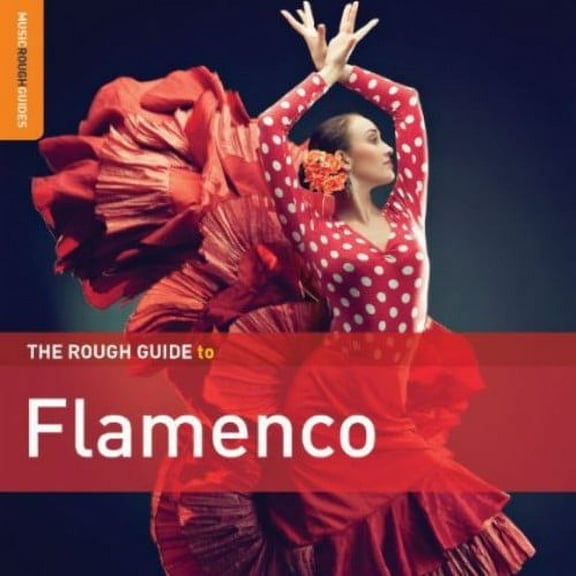 Various Artists - The Rough Guide To Flamenco [Special Edition] [Bonus CD] - R&B / Soul - CD