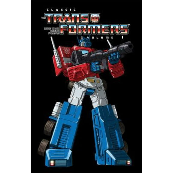 Pre-Owned Transformers Classics Volume 1 (Paperback) 1600109357 9781600109355