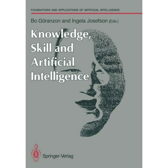 Human-Centred Systems Knowledge, Skill and Artificial Intelligence, (Paperback)
