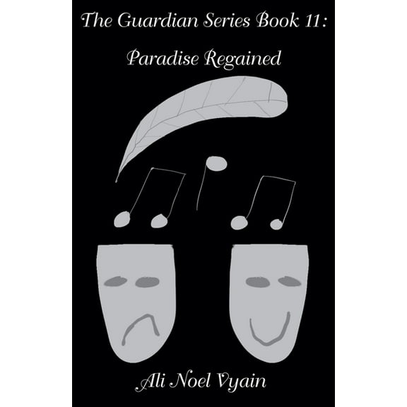Guardian Paradise Regained, Book 11, (Paperback)