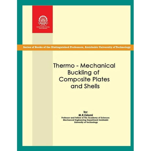 Thermo-mechanical Buckling of Composite Plates and Shells (Paperback)