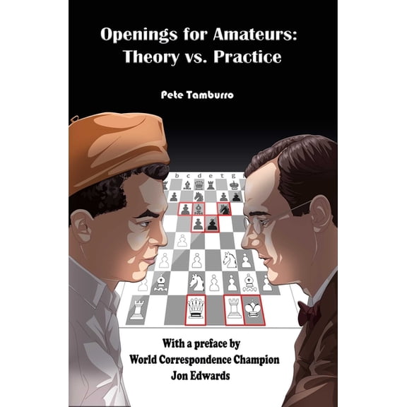 Openings for Amateurs - Theory Vs Practice, (Paperback)
