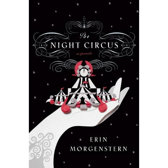 Pre-Owned The Night Circus (Hardcover) by Erin Morgenstern