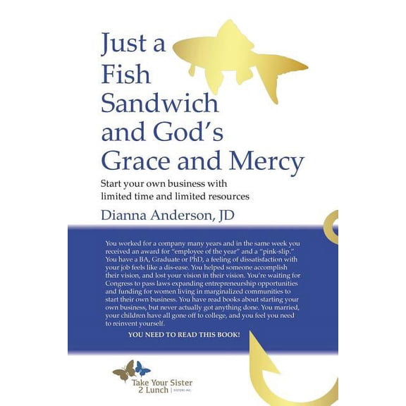 Just A Fish Sandwich and God's Grace and Mercy, (Paperback)