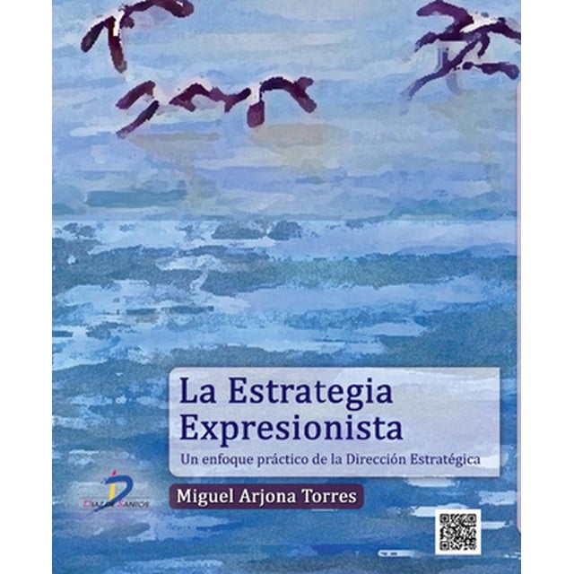 La estrategia expresionista Diaz de Santos 9788499694511