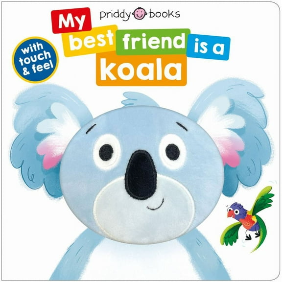 My Best Friend Is a Koala (Board Book)