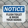 thumbnail image 5 of (2 Pack) Flush Toilet And Wash Your Hands OSHA Notice Sign 24 Inch X 18 Inch Indoor / Outdoor Rust-Free Aluminum Metal Signs for Workplace, Workshop, and Construction Site, Made in the, 5 of 8