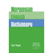 Norwegian-English Dictionary: A Pronouncing and Translating Dictionary of Modern Norwegian (Bokm?l and Nynorsk) with a Historical and Grammatical In [Paperback - Used]