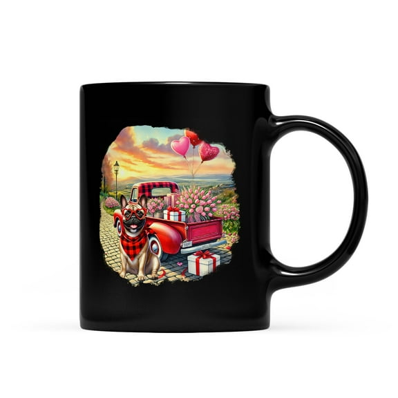 Be My Valentine's French Bulldog Truck Full of Love Flower Balloon Mug Dog Lover Gifts Coffee Tea Cup - 02029
