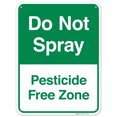 thumbnail image 1 of Do Not Spray Sign,, 1 of 1