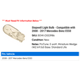thumbnail image 2 of Stepwell Light Bulb - Compatible with 2008 - 2017 Mercedes-Benz E550 2009 2010 2011 2012 2013 2014 2015 2016, 2 of 2