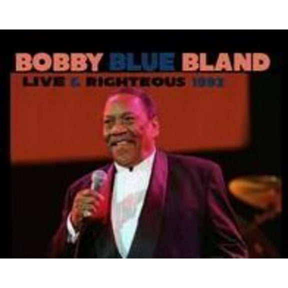 Bobby Bland - Live & Righteous - Music & Performance - CD