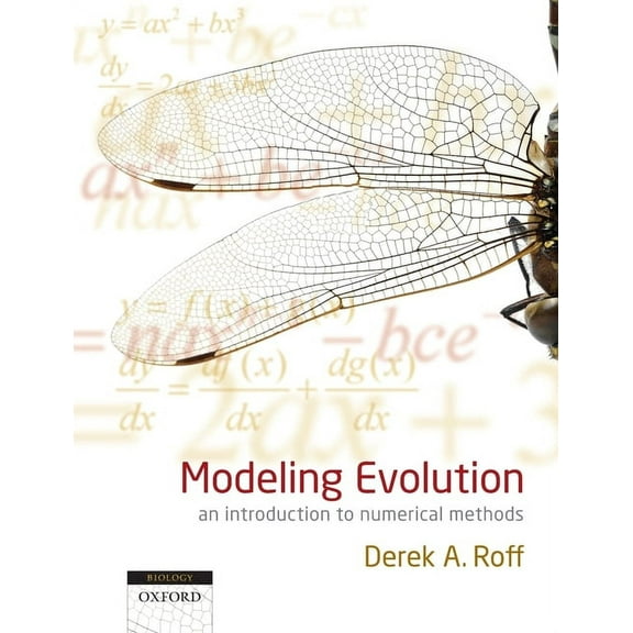 Modeling Evolution: An Introduction to Numerical Methods, (Paperback)